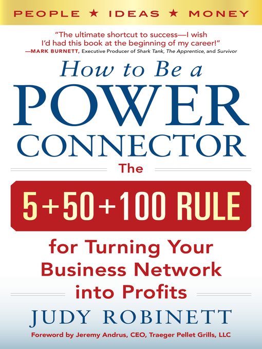 Title details for How to be a Power Connector (PB) by Judy Robinett - Wait list